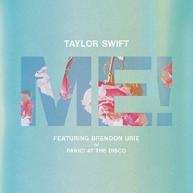 TAYLOR SWIFT FEAT. BRENDON URIE - ME!